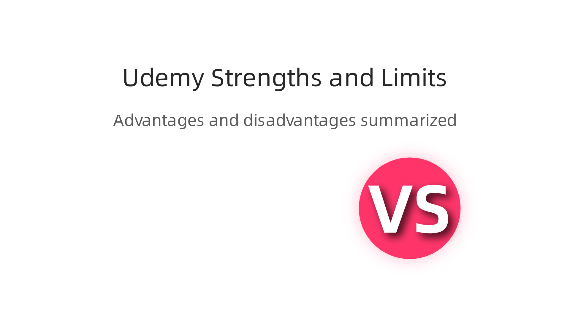 A summary of Udemy's advantages and disadvantages as a platform for critical thinking training.