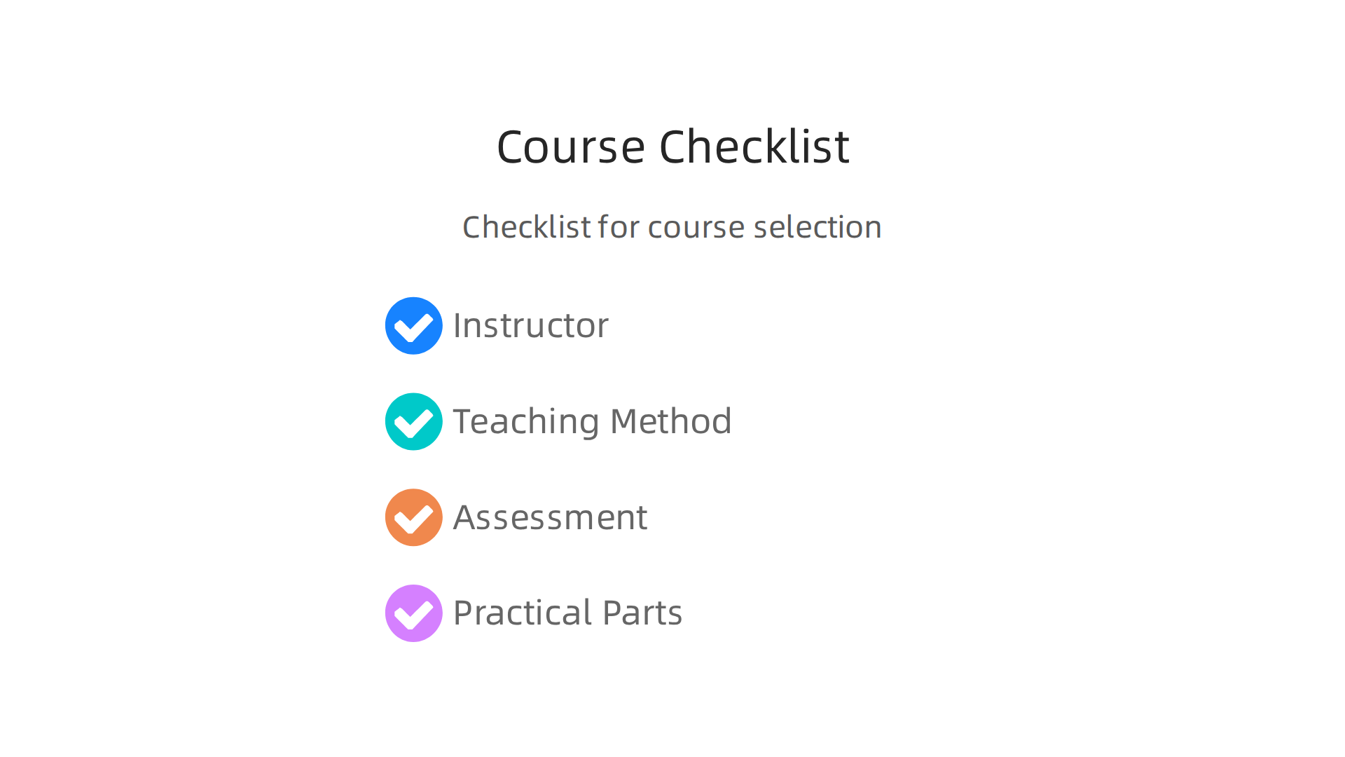 A practical checklist to help select the most suitable communication course for individual goals.